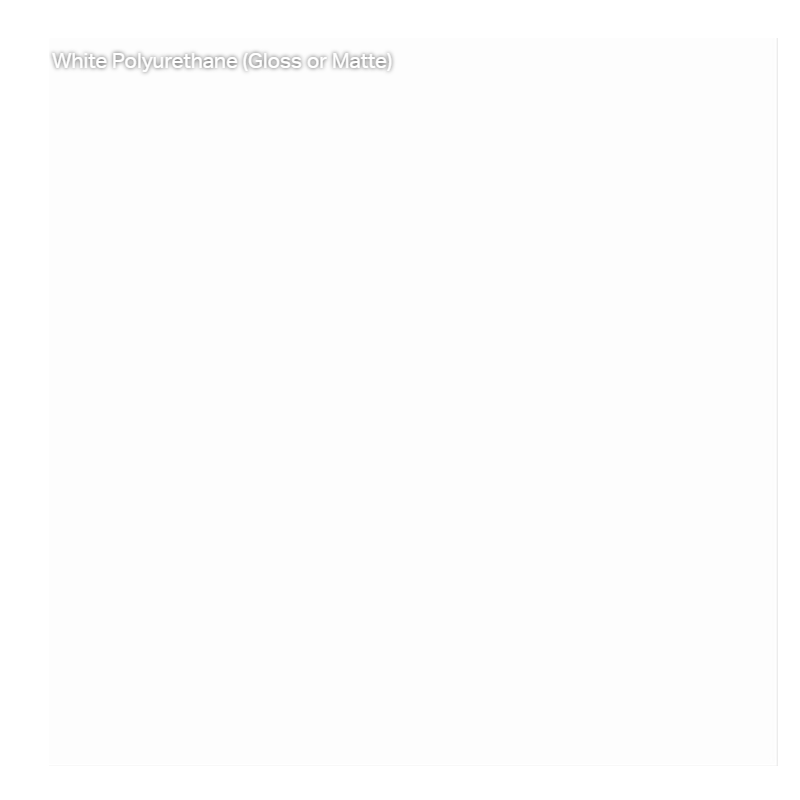 Painted White Polyurethane (Matte)
